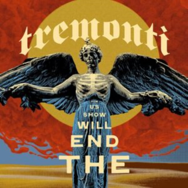 Tremonti - End Will Show Us How (CD)