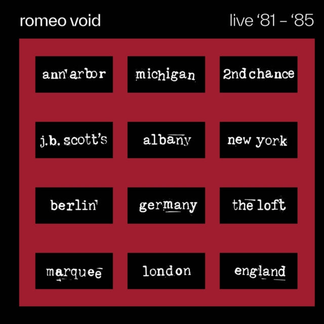 Romeo Void - Best Of Romeo Void Live '81-'85 (CD)