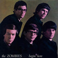 Zombies - Begin Here (Mono Remastered) (Vinyl) (US Import)