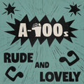 A-100s - Rude & Lovely (White Vinyl) (Vinyl) (US Import)