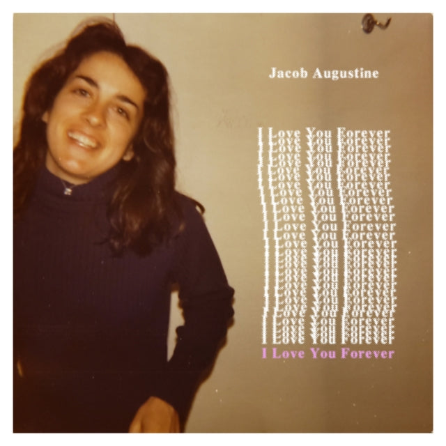 Jacob Augustine - I Love You Forever (I) (Vinyl) (US Import)