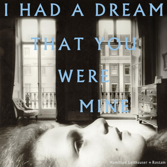 Leithauser,Hamilton / Rostam - I Had A Dream That You Were Mine (Vinyl) (US Import)