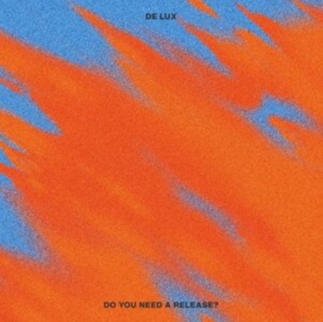 De Lux - Do You Need A Release? (Vinyl) (US Import)