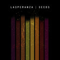 Lasperanza - Seeds (CD)
