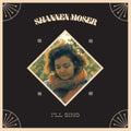 Shannen Moser - I'll Sing (Vinyl) (US Import)
