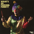 Webbed Wing - What's So Fucking Funny? (Yellow Vinyl) (Vinyl) (US Import)