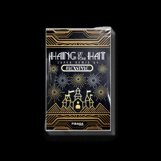 Flexstyle - Hang Onto Your Hat - Super Remix 64 (Cassette)