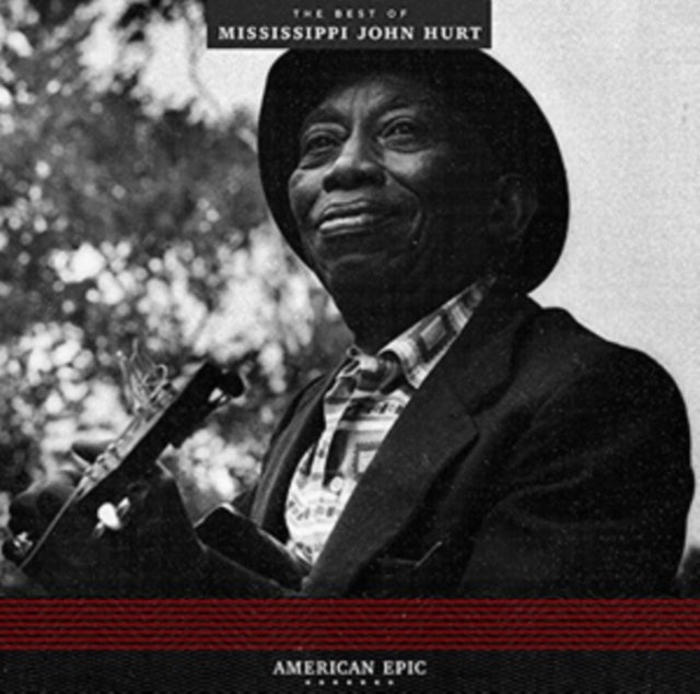 Mississippi John Hurt - American Epic: Best Of (180g) (Vinyl) (US Import)