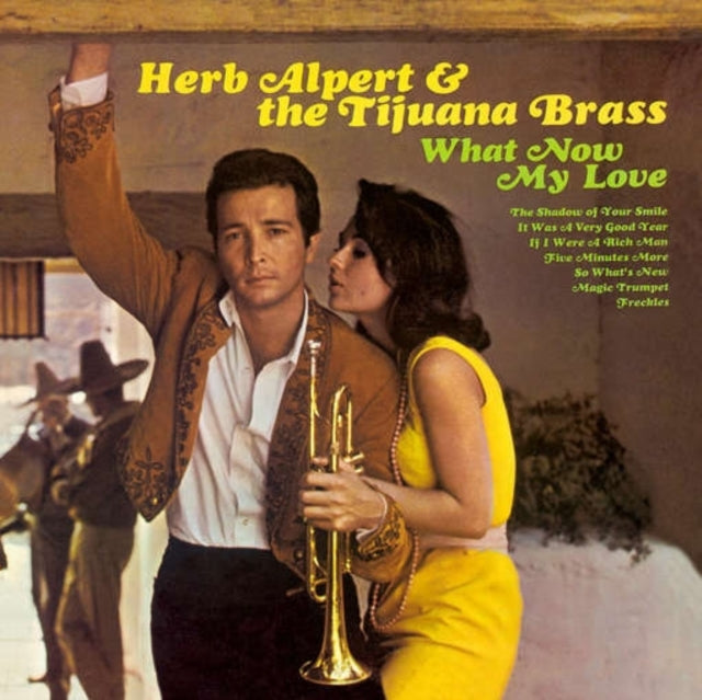 Herb Alpert; Tijuana Brass - What Now My Love (CD)