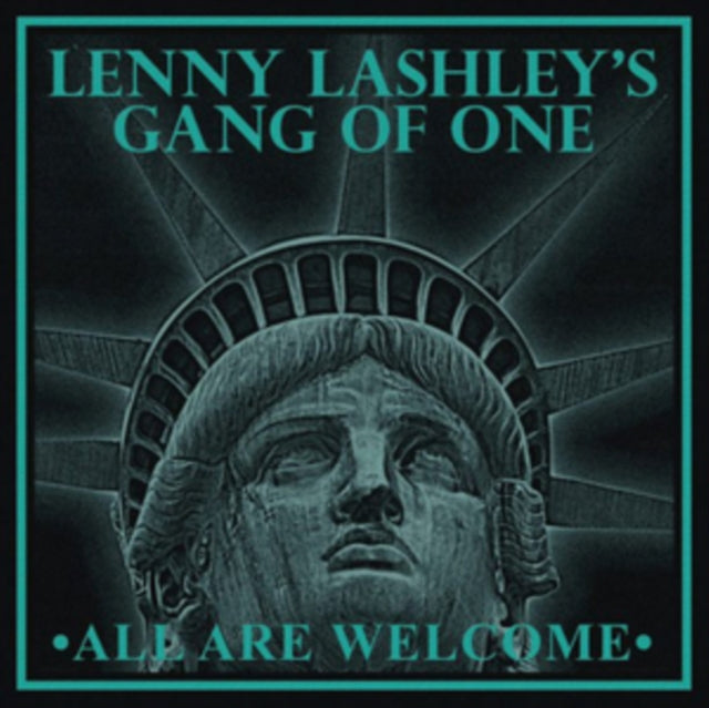 Lenny Lashley's Gang Of One - All Are Welcome (Digipak) (CD)