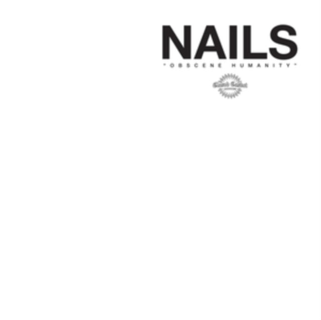 Nails - Obscene Humanity (Vinyl) (US Import)