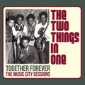 Two Things In One - Together Forever: Music City Sessions (Vinyl) (US Import)