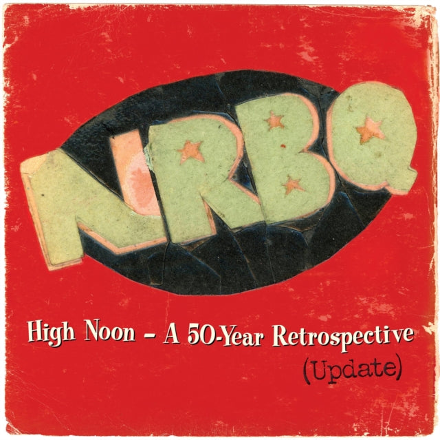 NRBQ - High Noon: 50 Year Retrospective (Update) (DL Card) (Vinyl) (US Import)