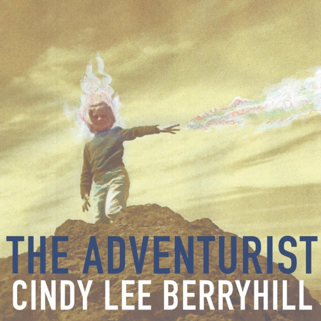 Cindy Lee Berryhill - Adventurist (CD)