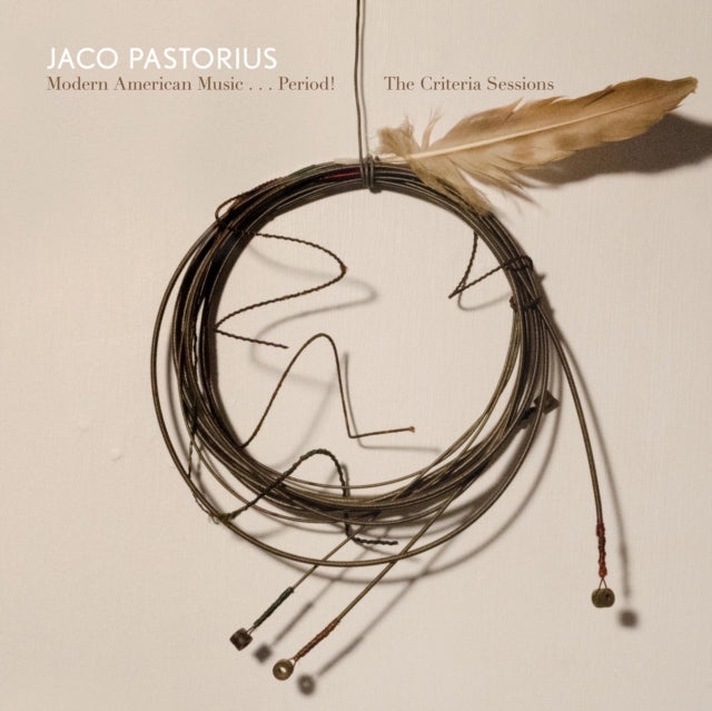 Jaco Pastorius - Modern American Music...Period! Criteria Sessions (Vinyl) (US Import)