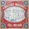 Massive Wagons - Full Nelson (Vinyl) (US Import)