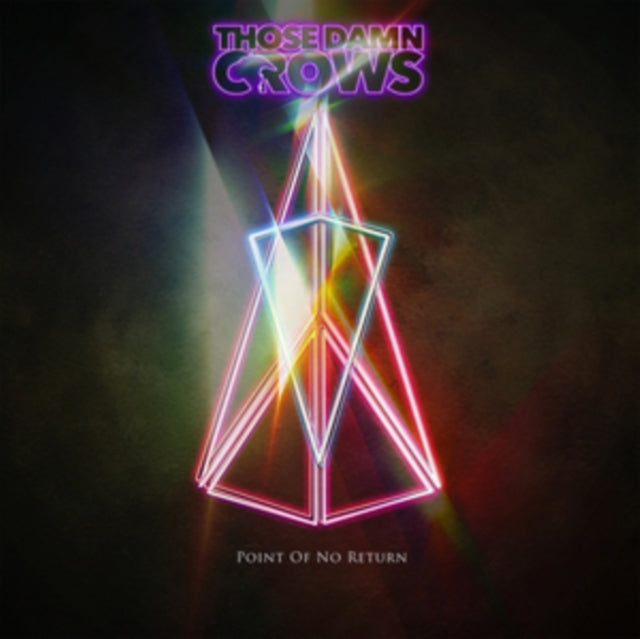 Those Damn Crows - Point Of No Return (Vinyl) (US Import)