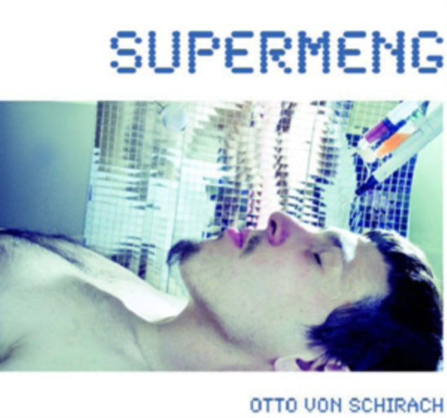 Otto Von Schirach - Supermeng (CD)