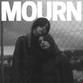 Mourn - Mourn (Vinyl) (US Import)