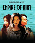 Empire Of Dirt (Blu-ray) (Region A US Import)