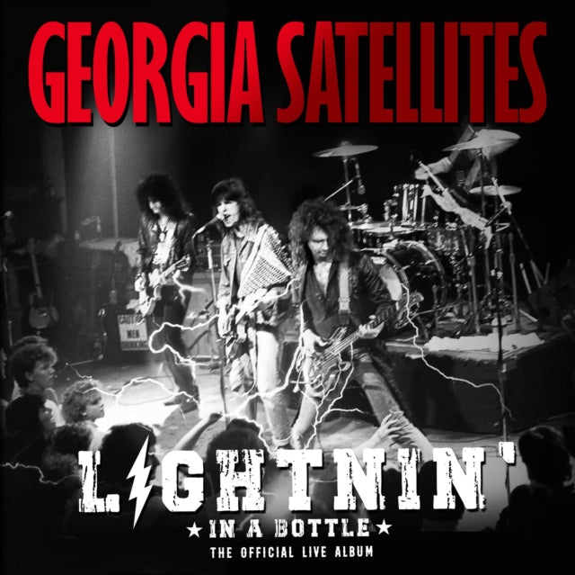 Georgia Satellites - Lightnin' In A Bottle: The Official Live Album (2CD) (CD)