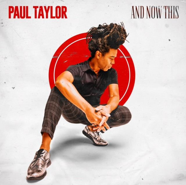 Paul Taylor - And Now This (CD)