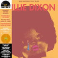 Willie Dixon - What Happened To My Blues (Bright Orange Vinyl) (RSD) (Vinyl) (US Import)