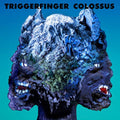 Triggerfinger - Colossus / 180g Vinyl+Download (Vinyl) (US Import)