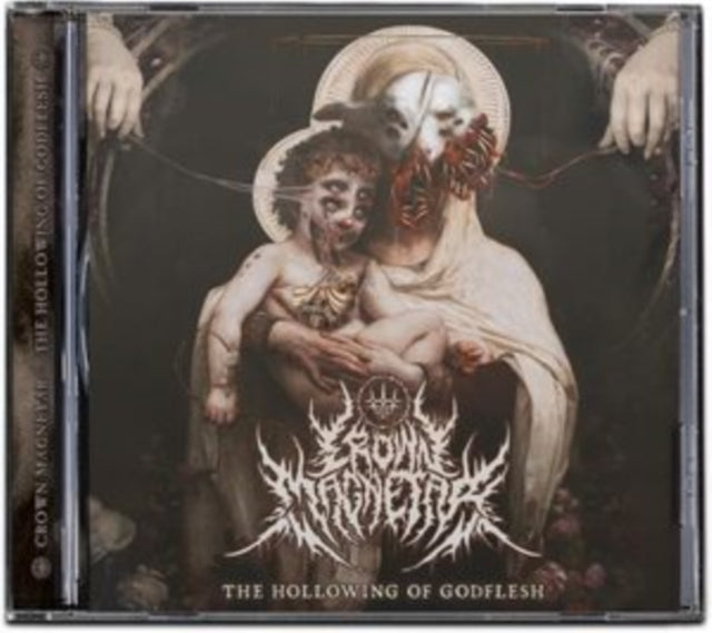 Crown Magnetar - Hollowing Of Godflesh (CD) (US Import)