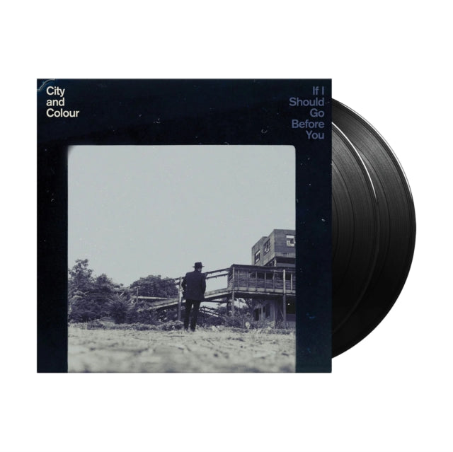 City & Colour - If I Should Go Before You (Vinyl) (US Import)