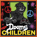Dooms Children - Dooms Children (Vinyl) (US Import)