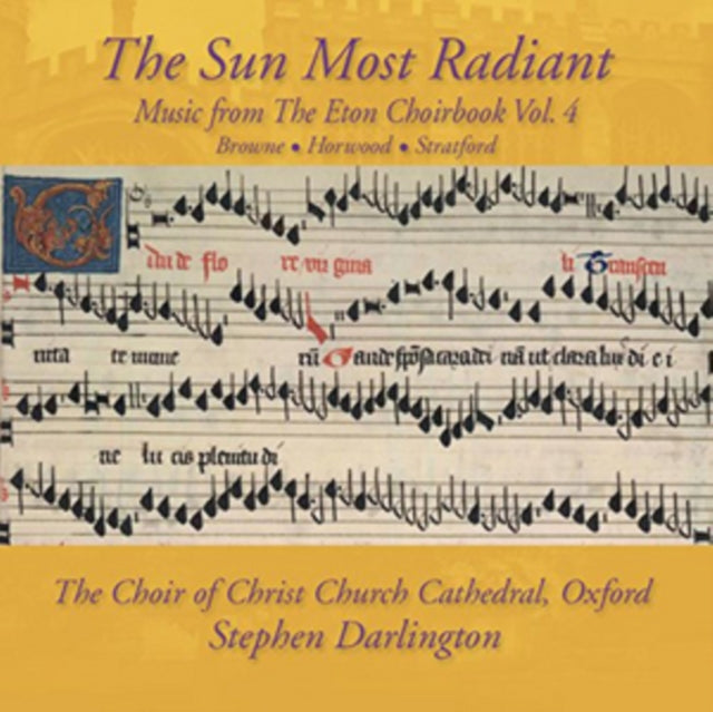 Choir Of Christ Church Cathedral Oxford / Stephen Darlington - Sun Most Radiant: Music From The Eton Choirbook VOL.4 (CD)