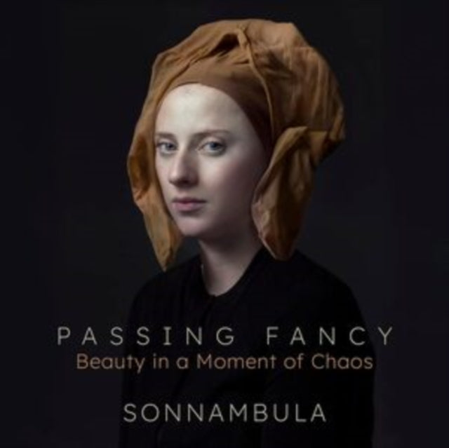 Sonnambula - Passing Fancy - Beauty In A Moment Of Chaos (CD)