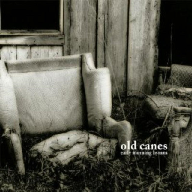 Old Canes - Early Morning Hymns (CD)