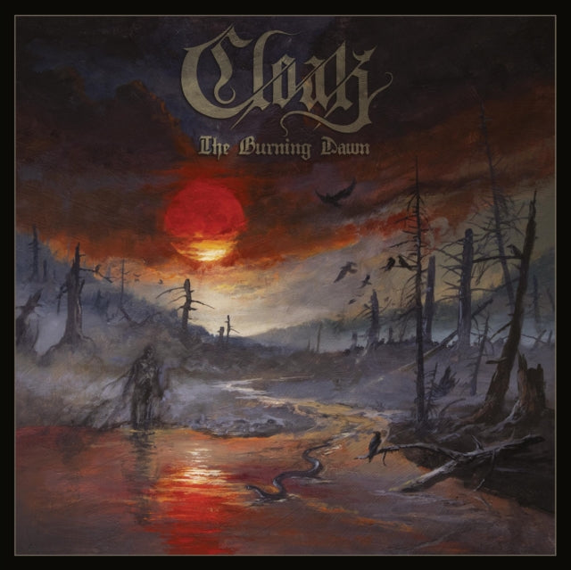 Cloak - Burning Dawn (Ltd/Opaque White Vinyl) (Vinyl) (US Import)