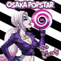 Osaka Popstar - Ear Candy (Vinyl) (US Import)