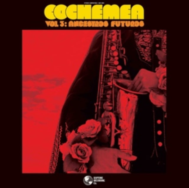 Cochemea - Vol III: Ancestros Futuros (Vinyl) (US Import)
