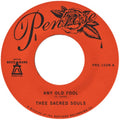 Thee Sacred Souls - Any Old Fool B/W Price I'll Pay (Vinyl Single) (US Import)