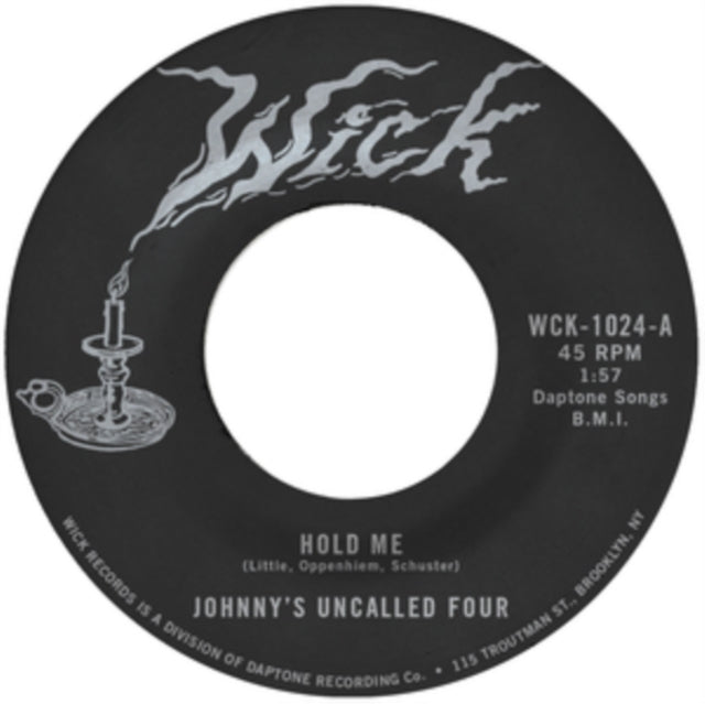 Johnnys Uncalled Four - Hold Me/Windy & Warm (Vinyl Single) (US Import)