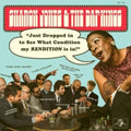 Jones,Sharon & The Dap-Kings - Just Dropped In (To See What Condition My Rendition Was In) (Vinyl) (US Import)