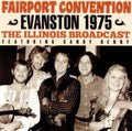 Fairport Convention - Evanston 1975 (CD)