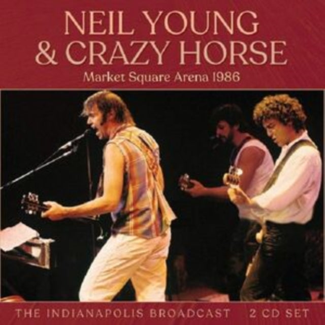 Neil Young & Crazy Horse - Market Square Arena 1986 (2CD) (CD)