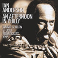 Ian Anderson - An Afternoon In Philly (CD)