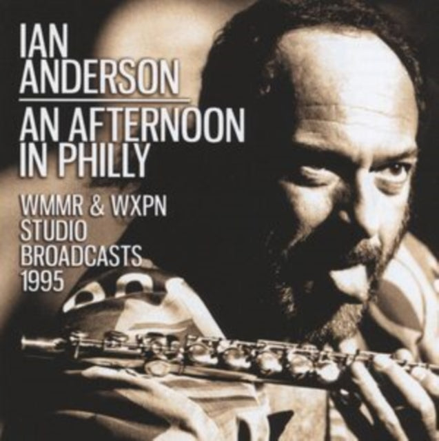 Ian Anderson - An Afternoon In Philly (CD)