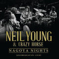 Neil Young - Nagoya Nights (2CD) (CD) (US Import)