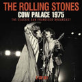 Rolling Stones - Cow Palace 1975 (2CD) (CD)