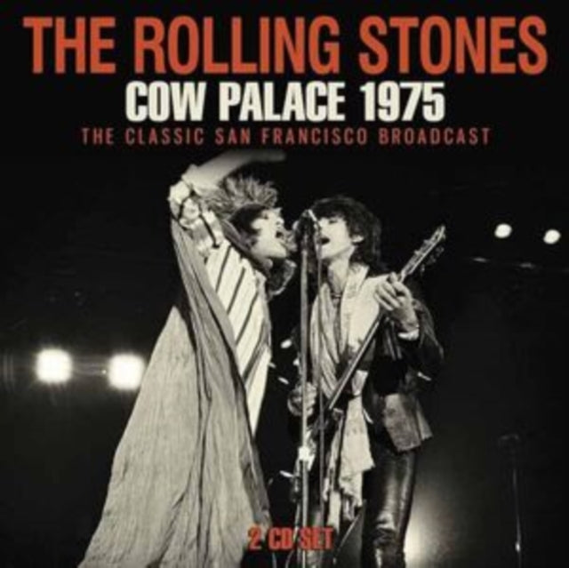Rolling Stones - Cow Palace 1975 (2CD) (CD)
