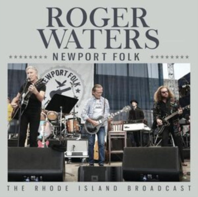 Roger Waters - Newport Folk (CD)