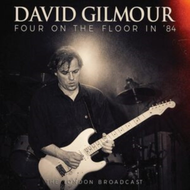 David Gilmour - Four On The Floor In '84 (CD)