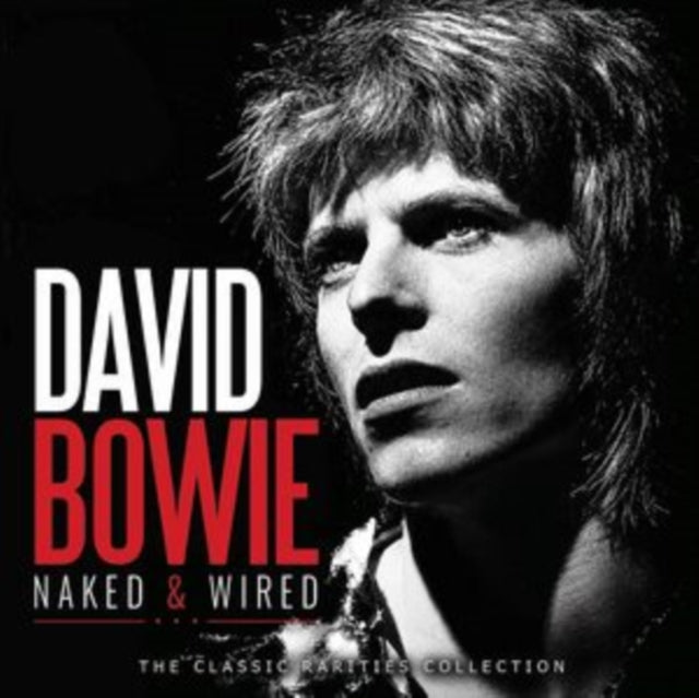 David Bowie - Naked & Wired (CD)